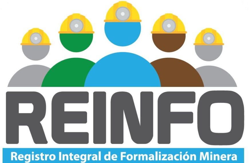 Formalización minera: Nuevos cambios en el Reinfo y sus implicaciones